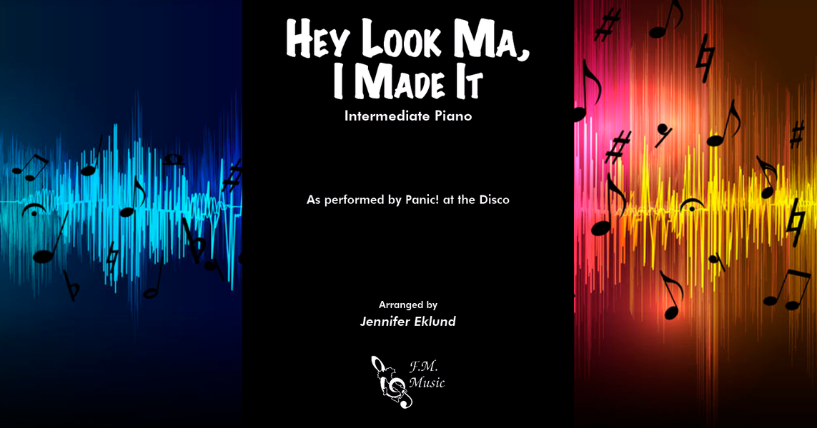 Hey Look Ma I Made It Intermediate Piano By Panic At The Disco F 